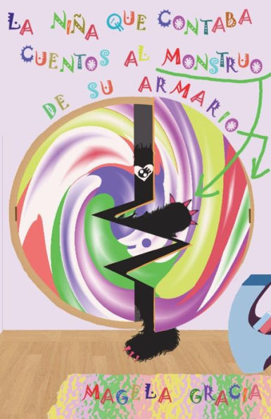 La niña que le contaba cuentos al monstruo de su armario (Spanish Edition) - 9781718909076