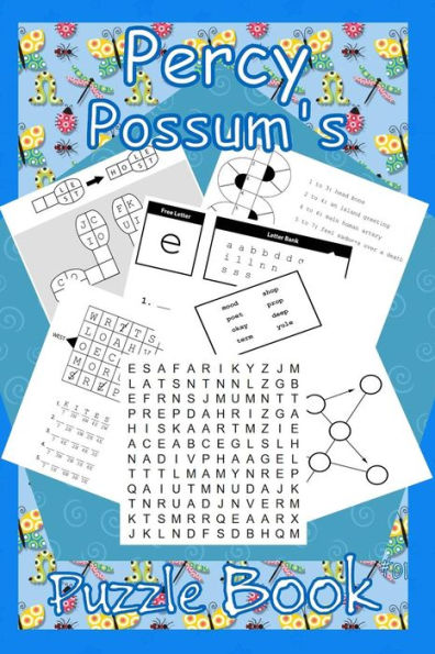 Percy Possum's Puzzle Book 01 : Premium Puzzles For Kids 5 Years Upwards