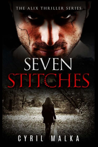 Seven Stitches : The Alix Thriller Series