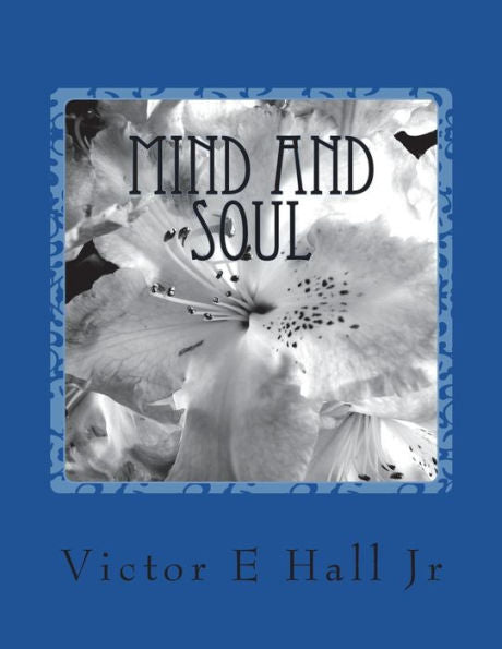 Mind And Soul : Focused Mind
