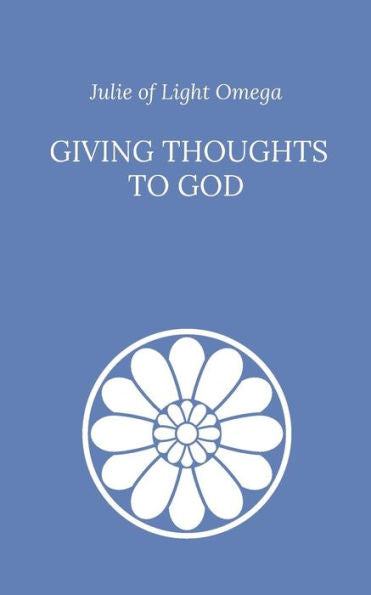 Giving Thoughts to God