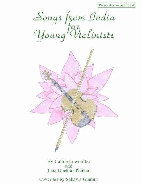 Songs From India For Young Violinists : Piano Accompaniment