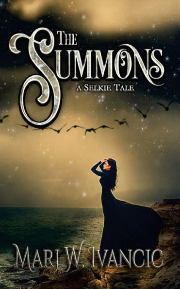 The Summons : A Selkie Tale