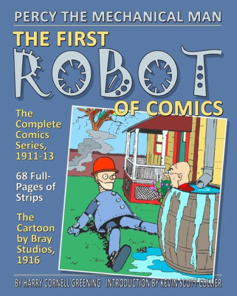 Percy The Mechanical Man : The First Robot Of Comics