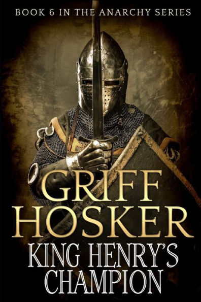 King Henry's Champion (The Anarchy Series)