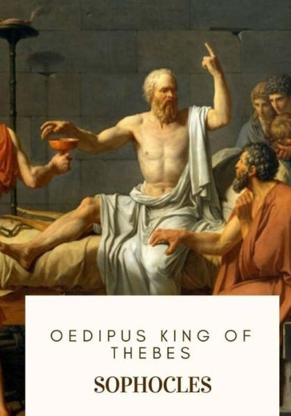 Oedipus King Of Thebes - 9781719138048