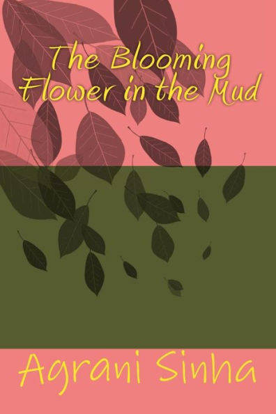 The Blooming Flower In The Mud
