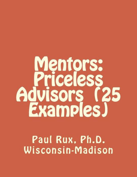 Mentors : Priceless Advisors (25 Examples)