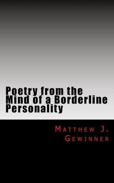 Poetry From The Mind Of A Borderline Personality