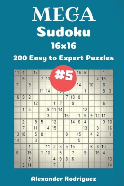 Mega Sudoku Puzzles -200 Easy To Expert 16X16