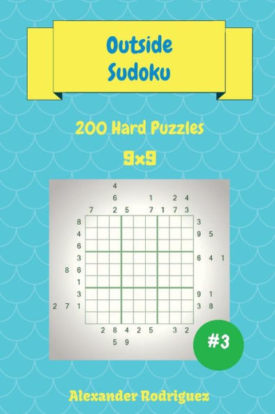 Outside Sudoku Puzzles -200 Hard 9X9