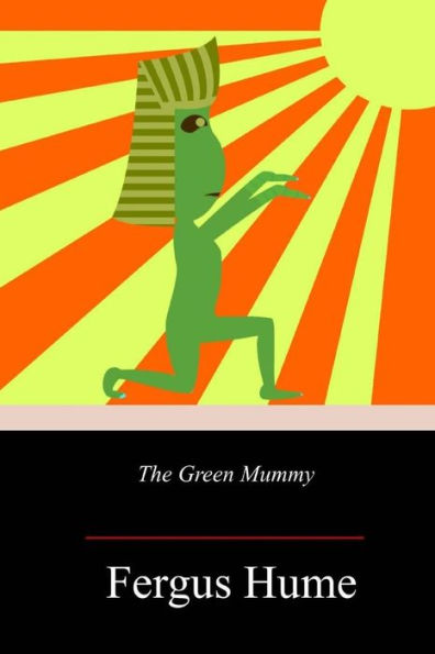The Green Mummy - 9781719355704