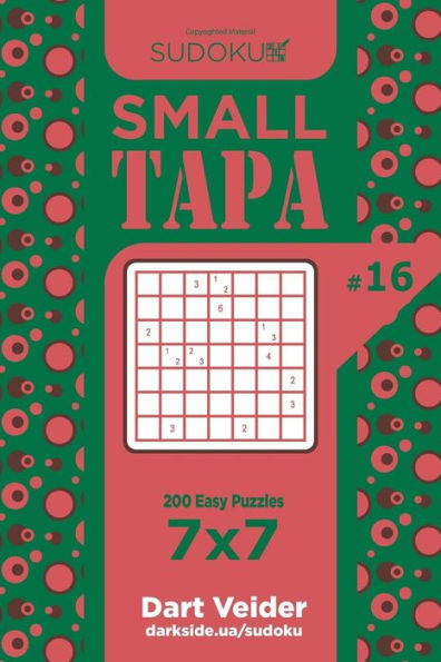 Sudoku Small Tapa - 200 Easy Puzzles 7X7