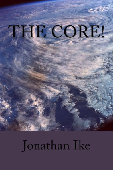 The Core!