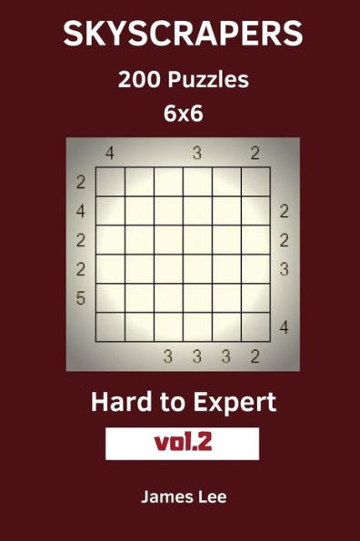 Skyscrapers Puzzles - 200 Hard To Expert 6X6