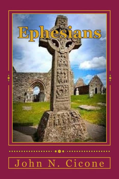 Ephesians: A Guide to Christian Living