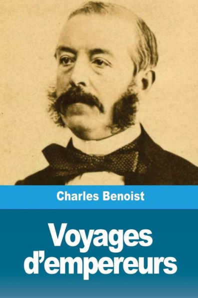 Voyages D'Empereurs