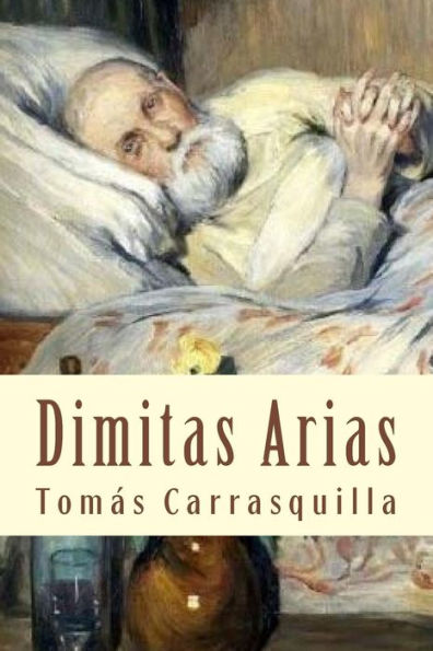 Dimitas Arias (Spanish Edition) - 9781719579094