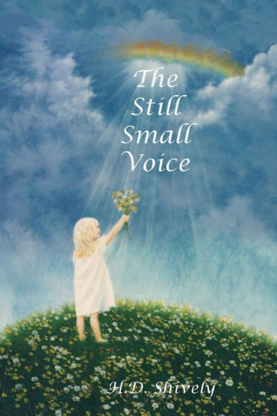 The Still Small Voice - 9781719585651