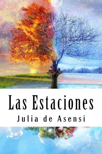 Las Estaciones: Cuentos para ni?os y ni?as (Spanish Edition) - 9781719590686