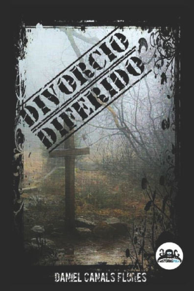 DIVORCIO DIFERIDO (Spanish Edition)