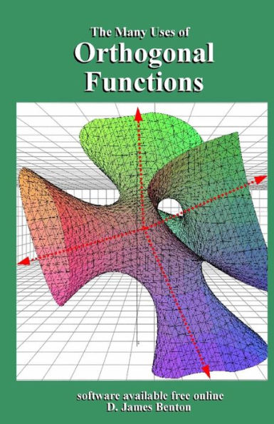 Orthogonal Functions : The Many Uses Of