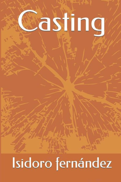C�sting: Una novela de actores (Spanish Edition)