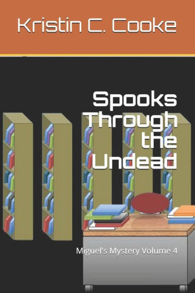 Spooks Through The Undead : Miguel's Mystery
