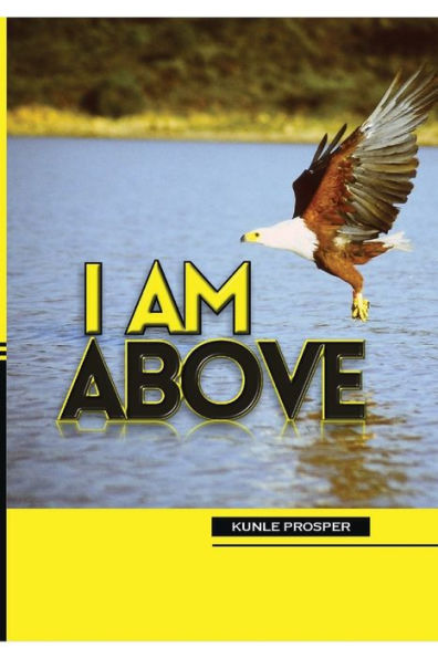 I Am Above