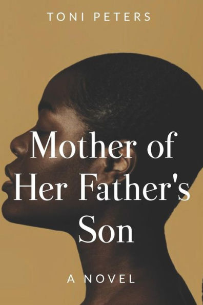 Mother Of Her Father'S Son