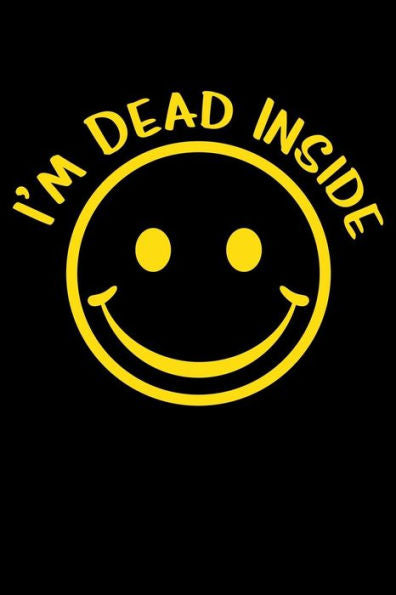 I'm Dead Inside