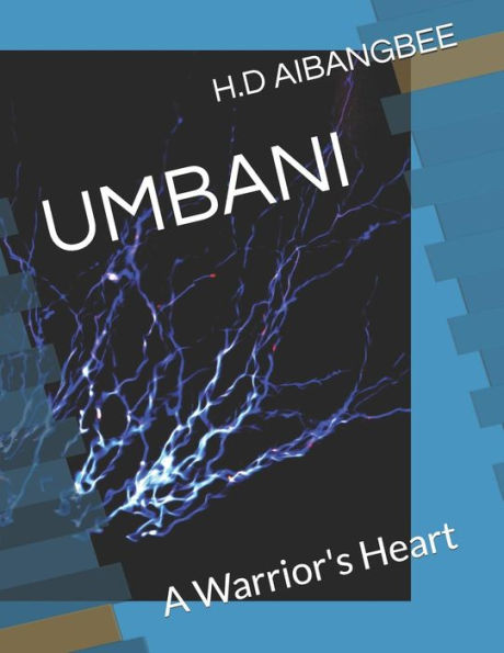Umbani: A Warrior's Heart