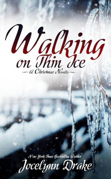 Walking On Thin Ice
