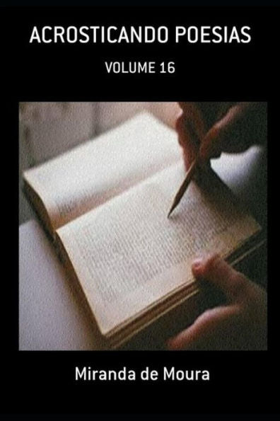ACROSTICANDO POESIAS: ACR?STCICOS (VOLUME) (Portuguese Edition)