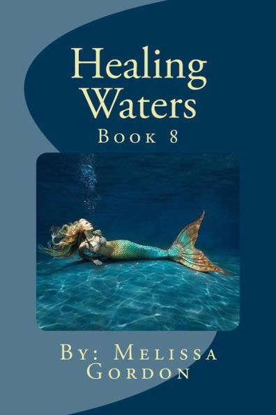 Healing Waters: Book 8