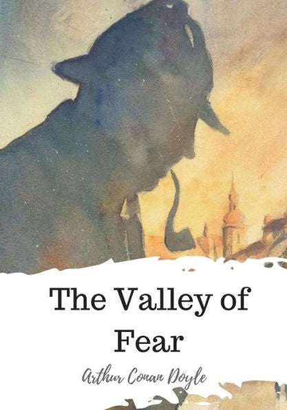 The Valley Of Fear - 9781720321606