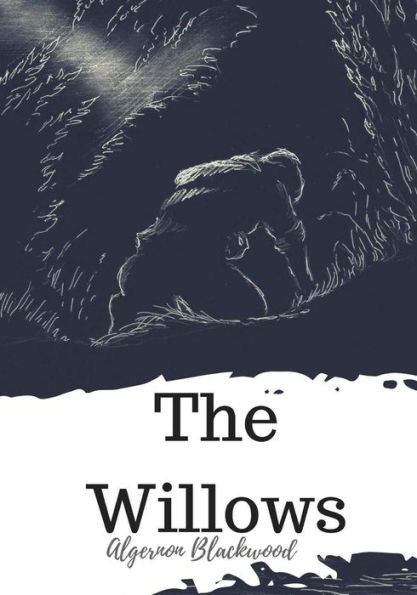 The Willows - 9781720321798
