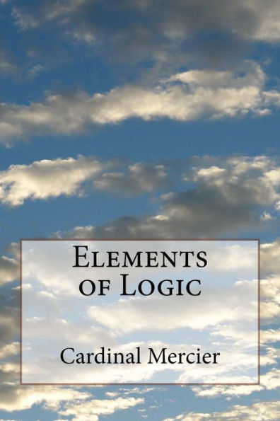 Elements of Logic - 9781720324638