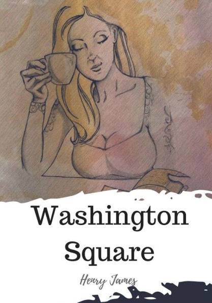 Washington Square - 9781720325284