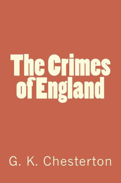 The Crimes Of England - 9781720418733