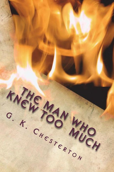 The Man Who Knew Too Much - 9781720418986