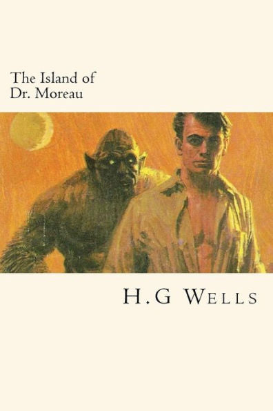 The Island Of Dr. Moreau - 9781720468301