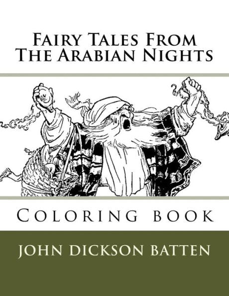 Fairy Tales From The Arabian Nights: Coloring book
