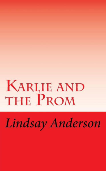 Karlie and the Prom (The Girls Of Houston)