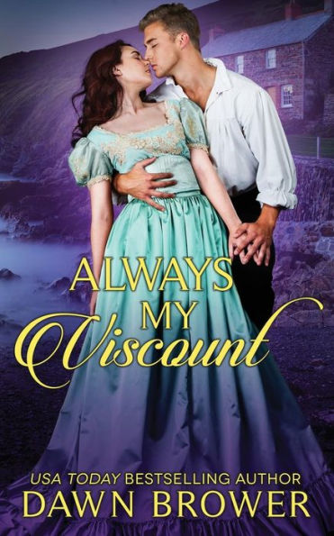 Always My Viscount (Ever Beloved)