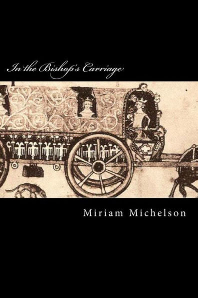 In the Bishop's Carriage - 9781720771746