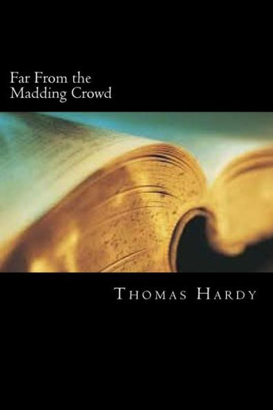 Far From the Madding Crowd - 9781720828181