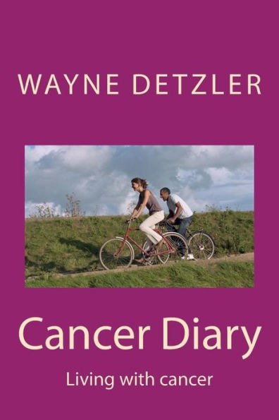 Cancer Diary: Living with cancer