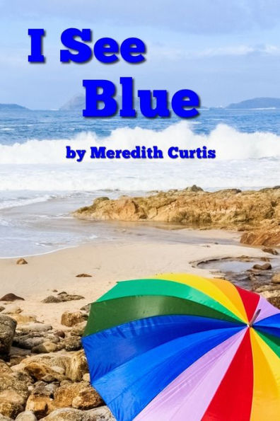 I See Blue (I See Colors)