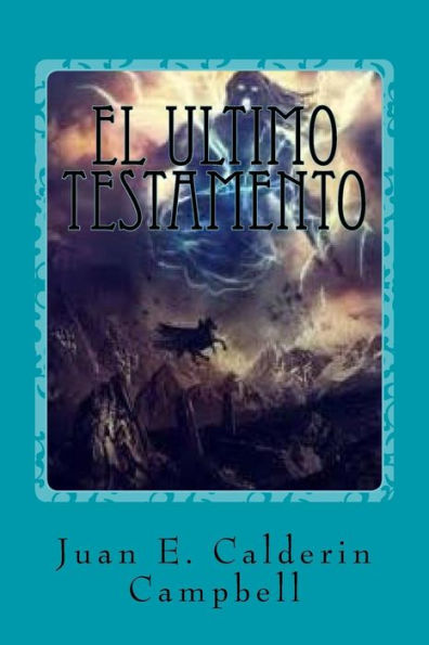 El ultimo testamento (Spanish Edition)